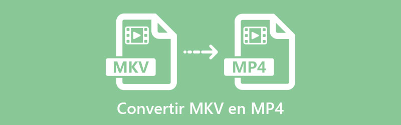 Convertir MKV en MP4