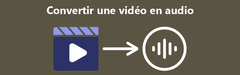 Convertir une vidéo en audio