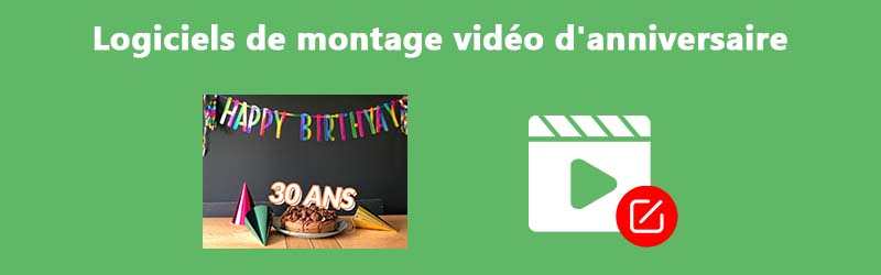 Faire un montage vidéo d'anniversaire