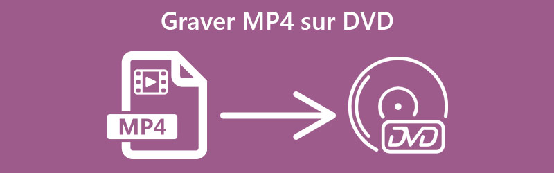 Graver MP4 sur DVD