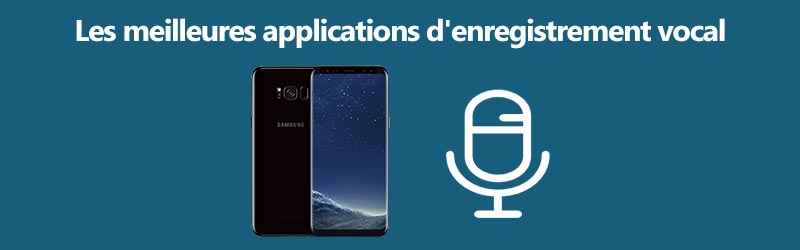 Meilleure application d'enregistrement vocal