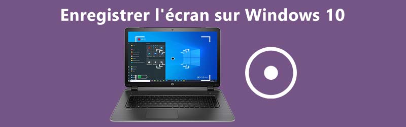 Enregistrer l'écran sur Windows 10