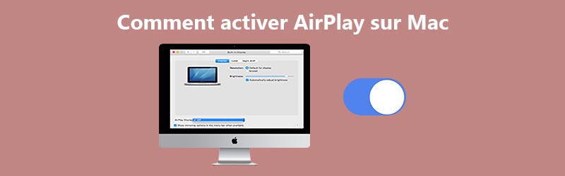 Comment activer AirPlay sur Mac