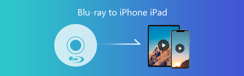 Blu-ray vers iPhone iPad