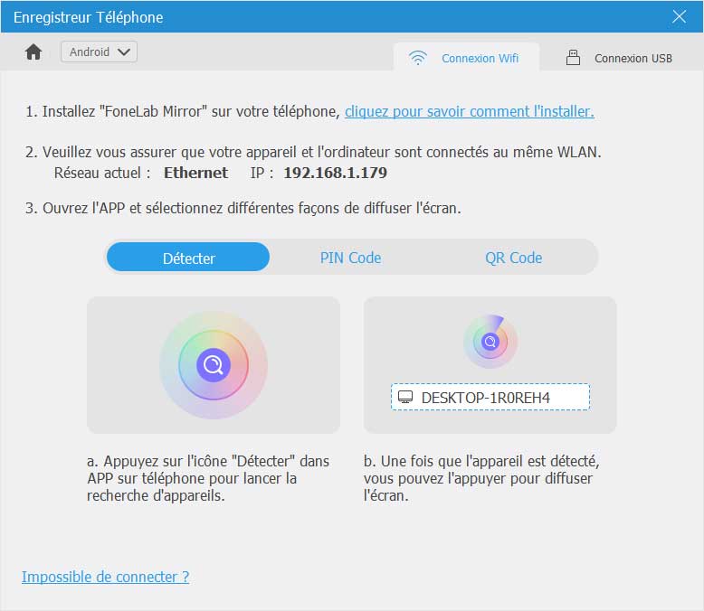 Enregistrer Android par la connexion WIFI