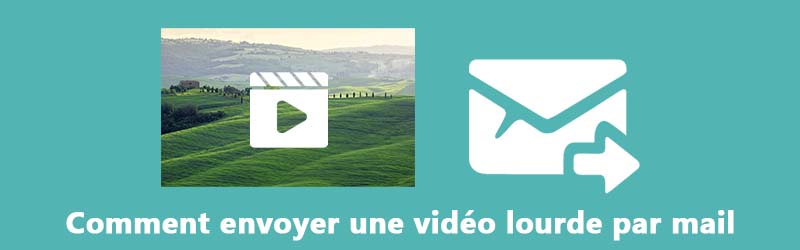 Envoyer par mail une vidéo trop lourde